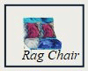 Rag chair