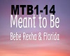 Bebe Rexha-Meant To Be