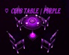 ♡  Club Table | Purple