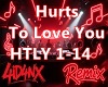 A| Hurt To Love U Remix