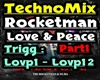 Techno Love And Peace P1