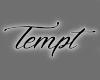 L♥ Tempt stage