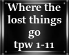 where the lost things go