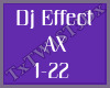 Dj AX Effect