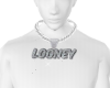 ~â~ Looney Chain