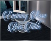 Evening Rose Bar Table