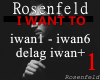 * Rosenfeld I Want 8D 1