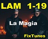 La Magia - Galvan & Raul