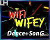 WIFI WIFEY |M| D+S