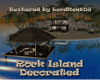 Rock Island Decorated