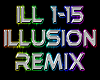 ILLUSION rmx