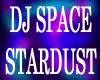DJ SPACE STARDUST