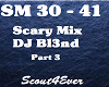 Scary Mix-DJ Bl3nd 3/3