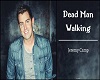 Dead Man Walking-J Camp