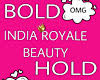 royale bold hold