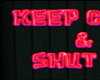 keep calm $ shut up - 3D