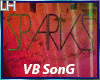 SPARKS |VB Song|