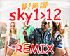 Up 2 The Sky - Remix
