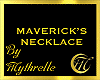 MAVERICK'S NECKLACE