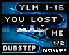 YLM U Lost Me Dubstep 1