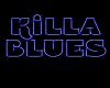 [EZ] Killa Blues Radio