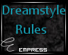 ! Dreamstyle Rules