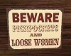Saloon Beware Sign