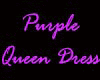 Purple Queen Dress