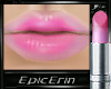 [E]*Effie Trinket Lips*