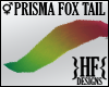 }HF{ Prisma Fox Tail