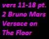 Bruno Mars Versace pt. 2