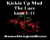 Kickin Up Mud-The Lacs