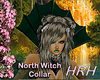 HRH North Witch COLLAR