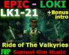 EPIC Loki Valkyries Ride