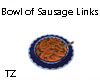 TZ BB Bowl of Sausage