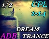 Dreamtrance-UPL1-14-1/2