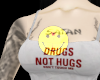 drugs not hugs top