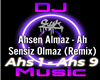 A.Almaz- ah sensiz olmaz