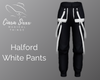 Halford White Pants