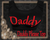Daddy Please Top - XL