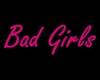 Neon Bad Girls