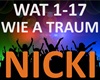 Nicki - Wie A Traum
