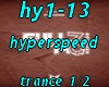 hy1-13 hyperspeed 1/2