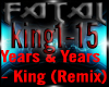 Years & Years- King