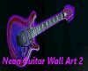 Neon Guitar Wall Art 2