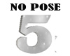Tease's NO Pose #5