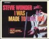 Stevie Wonder-I Was Made