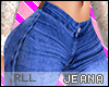 !J! Jeans v2 RLL