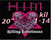 H.I.M. Killing Lonelines