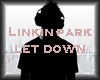 ~Linkin park-let down~